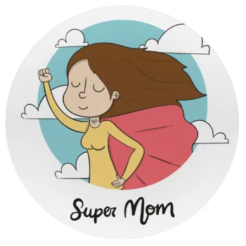 Super mom, Mousepad Στρογγυλό 20cm