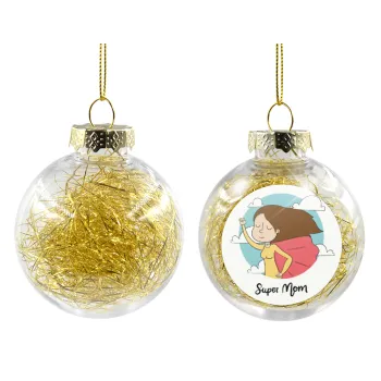 Super mom, Transparent Christmas tree ball ornament with gold filling 8cm