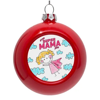 Στην SUPER μαμά μου, comic, Red Christmas tree ornament bauble 8cm
