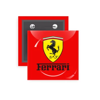Ferrari S.p.A., Κονκάρδα παραμάνα τετράγωνη 5x5cm