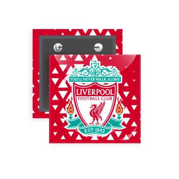 Liverpool, Κονκάρδα παραμάνα τετράγωνη 5x5cm