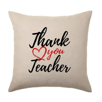 Thank you teacher, Μαξιλάρι καναπέ ΛΙΝΟ 40x40cm περιέχεται το  γέμισμα