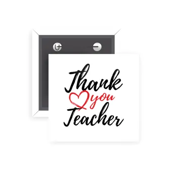 Thank you teacher, Κονκάρδα παραμάνα τετράγωνη 5x5cm