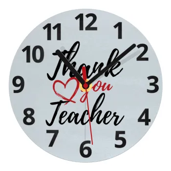 Thank you teacher, Ρολόι τοίχου γυάλινο (20cm)