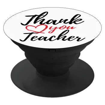 Thank you teacher, Phone Holders Stand  Μαύρο Βάση Στήριξης Κινητού στο Χέρι