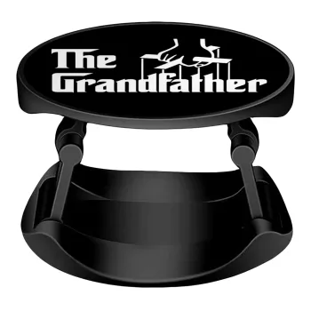 The Grandfather, Phone Holders Stand  Stand Βάση Στήριξης Κινητού στο Χέρι