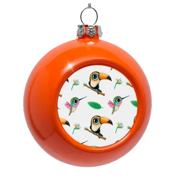Toucan, Στολίδι Χριστουγεννιάτικη μπάλα δένδρου Πορτοκαλί 8cm