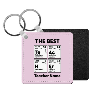 THE BEST Teacher chemical symbols, Μπρελόκ Δερματίνη, τετράγωνο ΜΑΥΡΟ (5x5cm)