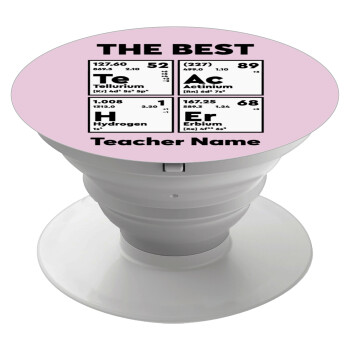 THE BEST Teacher chemical symbols, Phone Holders Stand  Λευκό Βάση Στήριξης Κινητού στο Χέρι