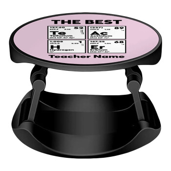 THE BEST Teacher chemical symbols, Phone Holders Stand  Stand Βάση Στήριξης Κινητού στο Χέρι
