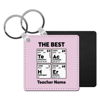 THE BEST Teacher chemical symbols, Μπρελόκ Δερματίνη, τετράγωνο ΜΑΥΡΟ (5x5cm)