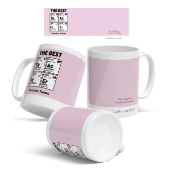 THE BEST Teacher chemical symbols, Ceramic coffee mug, 330ml