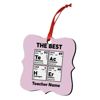 THE BEST Teacher chemical symbols, Christmas ornament polygon wooden 7.5cm