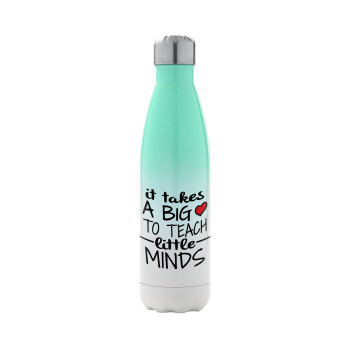 It takes big heart to teach little minds, Metal mug thermos Green/White (Stainless steel), double wall, 500ml
