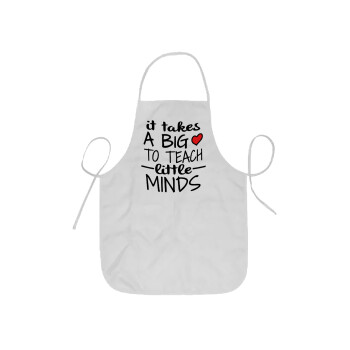 It takes big heart to teach little minds, Ποδιά Σεφ ολόσωμη κοντή  Παιδική (44x62cm)