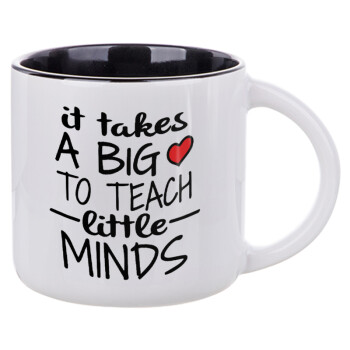 It takes big heart to teach little minds, Κούπα κεραμική 400ml Λευκή/Μαύρη