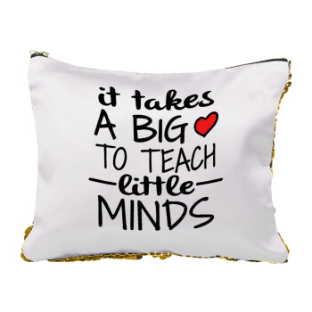 It takes big heart to teach little minds, Τσαντάκι νεσεσέρ με πούλιες (Sequin) Χρυσό
