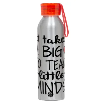 It takes big heart to teach little minds, Αλουμινένιο Αθλητικό Μπουκάλι 650ml – Ασημί με Κόκκινο Καπάκι και Λουράκι Σιλικόνης