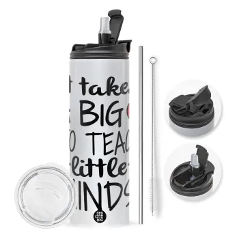 It takes big heart to teach little minds, Travel Tumbler θερμό με διπλό καπάκι, μεταλλικό καλαμάκι και βούρτσα καθαρισμού (Ανωξείδωτο 304 Food grade, BPA free, 600ml)