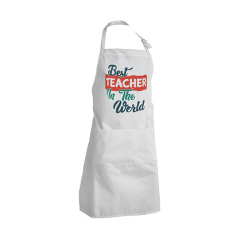 Best teacher in the World!, Ποδιά Σεφ Ολόσωμη Ενήλικων (με ρυθμιστικά και 2 τσέπες)