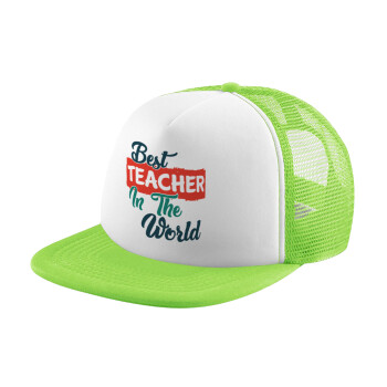 Best teacher in the World!, Καπέλο παιδικό Soft Trucker με Δίχτυ ΠΡΑΣΙΝΟ/ΛΕΥΚΟ (POLYESTER, ΠΑΙΔΙΚΟ, ONE SIZE)