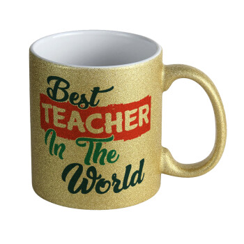 Best teacher in the World!, Κούπα Χρυσή Glitter που γυαλίζει, κεραμική, 330ml