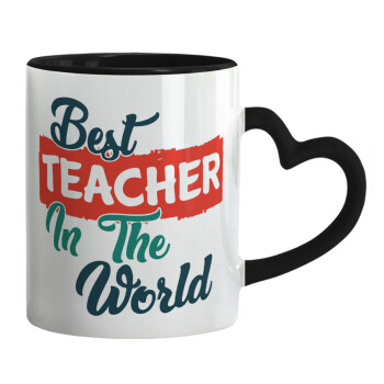 Best teacher in the World!, Mug heart black handle, ceramic, 330ml