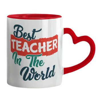 Best teacher in the World!, Mug heart red handle, ceramic, 330ml