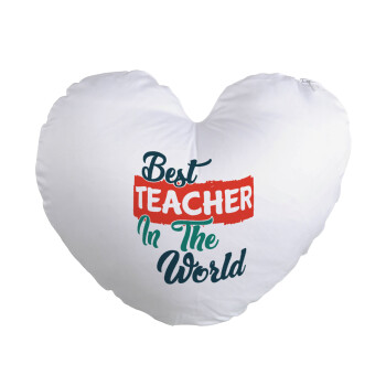 Best teacher in the World!, Μαξιλάρι καναπέ καρδιά 40x40cm περιέχεται το  γέμισμα