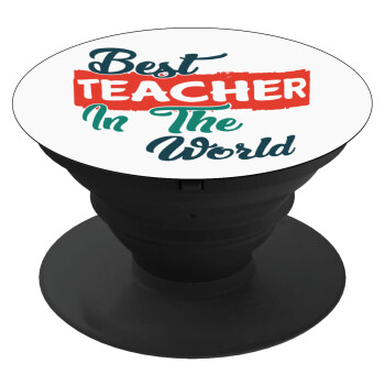 Best teacher in the World!, Pop Socket Μαύρο Βάση Στήριξης Κινητού στο Χέρι
