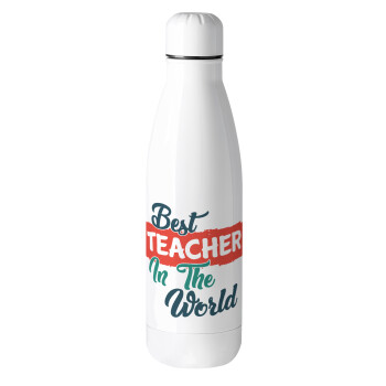 Best teacher in the World!, Metal mug thermos (Stainless steel), 500ml