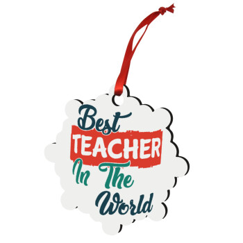 Best teacher in the World!, Christmas ornament snowflake wooden 7.5cm