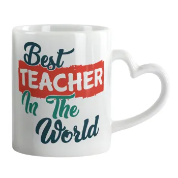 Best teacher in the World!, Mug heart handle, ceramic, 330ml