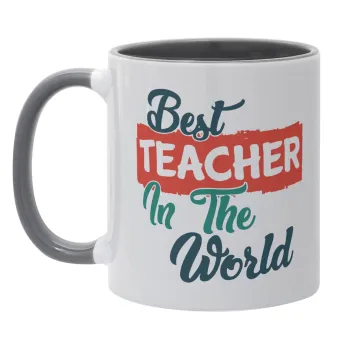 Best teacher in the World!, Mug colored grey, ceramic, 330ml