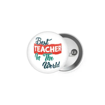 Best teacher in the World!, Κονκάρδα παραμάνα 5cm