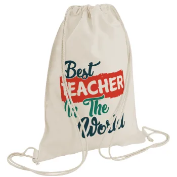 Best teacher in the World!, Backpack bag GYMBAG natural (28x40cm)