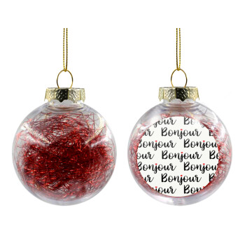 Bonjour, Χριστουγεννιάτικη μπάλα δένδρου διάφανη με κόκκινο γέμισμα 8cm