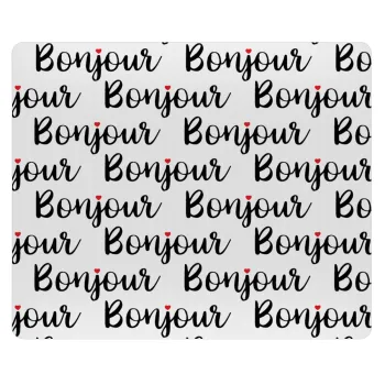 Bonjour, Mousepad ορθογώνιο 23x19cm