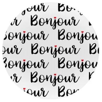 Bonjour, Mousepad Στρογγυλό 20cm