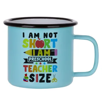 I Am Not Short I Am Preschool Teacher Size, Κούπα Μεταλλική εμαγιέ ΜΑΤ σιέλ 360ml