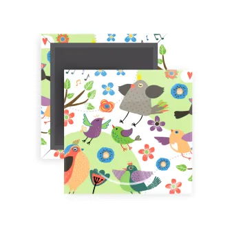 τα πουλάκια, Μαγνητάκι ψυγείου τετράγωνο διάστασης 5x5cm