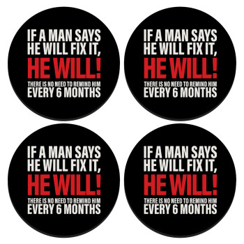 If a man says he will fix it He will There is no need to remind him every 6 months, SET of 4 round wooden coasters (9cm)