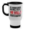 If a man says he will fix it He will There is no need to remind him every 6 months, Stainless steel travel mug with lid, double wall (warm) white 450ml
