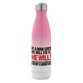 If a man says he will fix it He will There is no need to remind him every 6 months, Metal mug thermos Pink/White (Stainless steel), double wall, 500ml