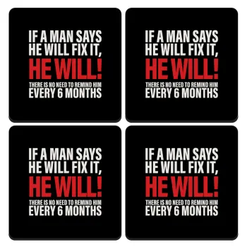 If a man says he will fix it He will There is no need to remind him every 6 months, ΣΕΤ 4 Σουβέρ ξύλινα τετράγωνα (9cm)