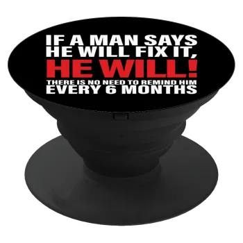 If a man says he will fix it He will There is no need to remind him every 6 months, Phone Holders Stand  Black Hand-held Mobile Phone Holder