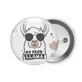 No Prob Llama, Κονκάρδα παραμάνα 7.5cm