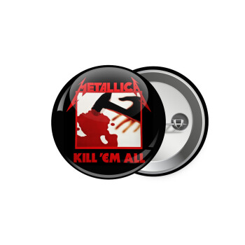 Metallica Kill' em all, Κονκάρδα παραμάνα 5.9cm