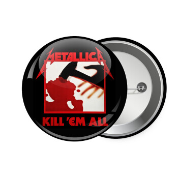 Metallica Kill' em all, Κονκάρδα παραμάνα 7.5cm