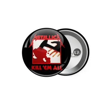 Metallica Kill' em all, Κονκάρδα παραμάνα 5.9cm